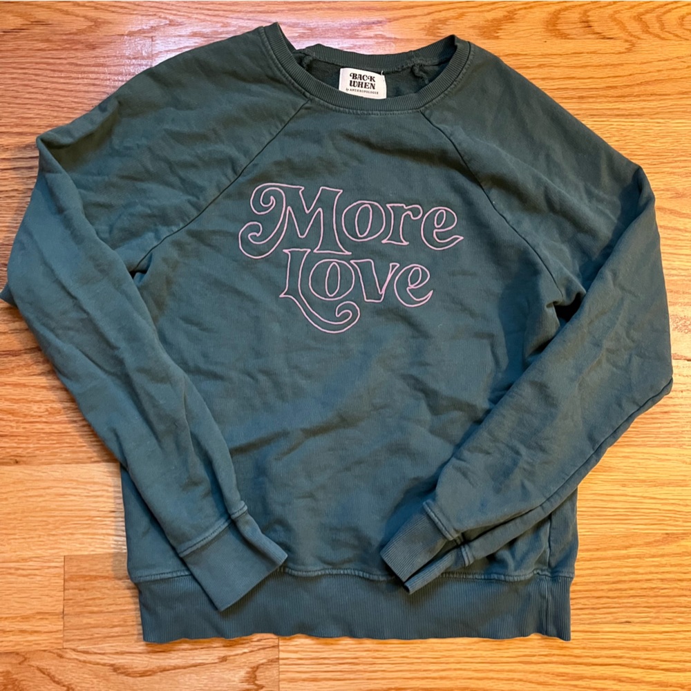 Back When by Anthropologie more love sweatshirt size XS